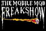 The Mobile Mob Freakshow